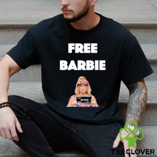 Free Barbie Youth hoodie, sweater, longsleeve, shirt v-neck, t-shirt