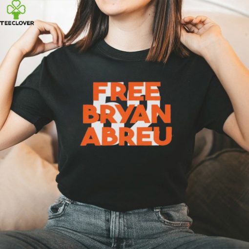 Free Bryan Abreu hoodie, sweater, longsleeve, shirt v-neck, t-shirt