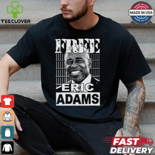 Free Eric Adams Shirt