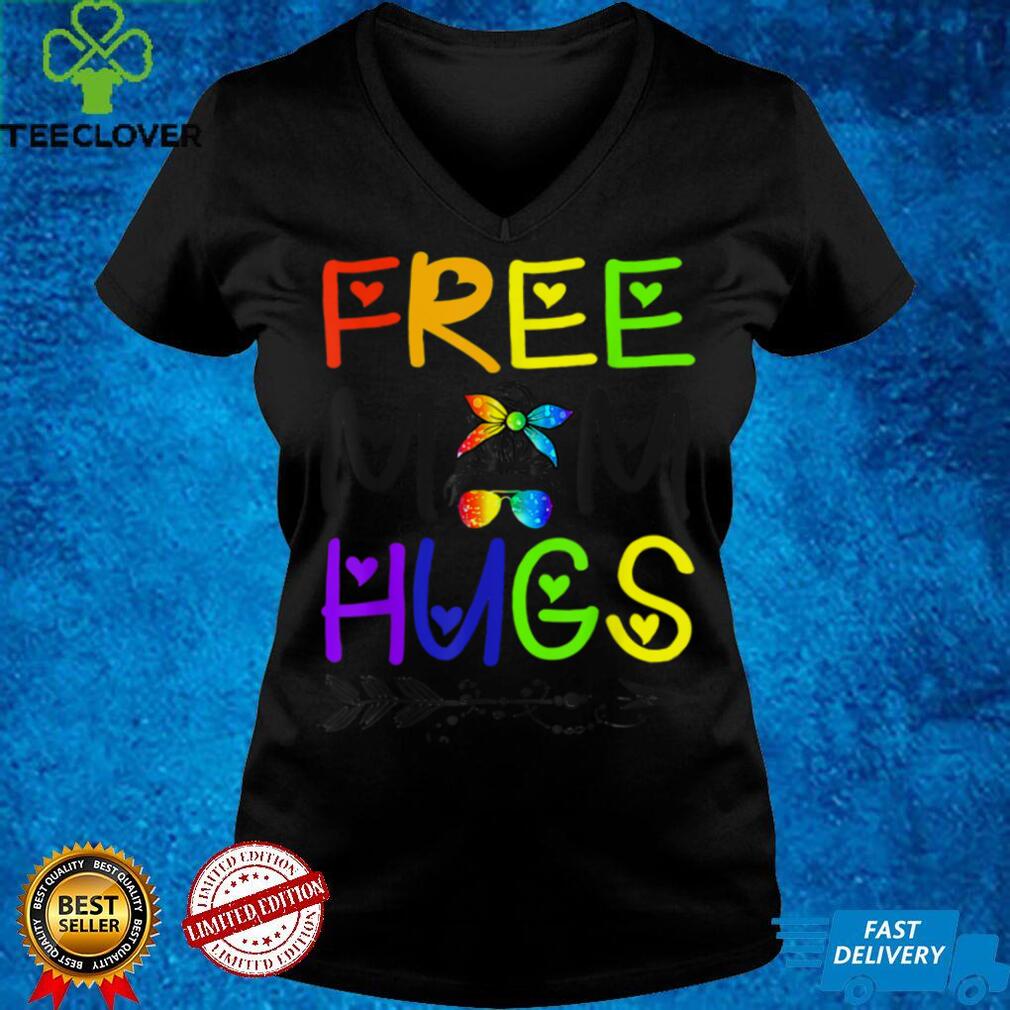 Free Mom Hugs Messy Bun Rainbow LGBT Pride T Shirt