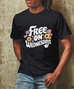 Free On Wednesdays Independence Day T Shirt