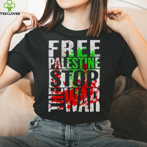 Free Palestine Stop the War Shirt