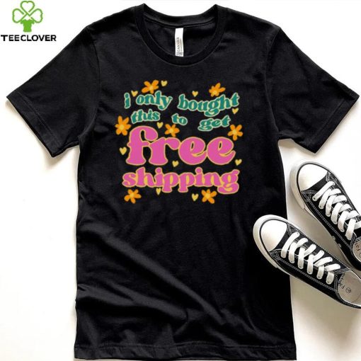 Free Shipping Tee Ethically Made T Shirts