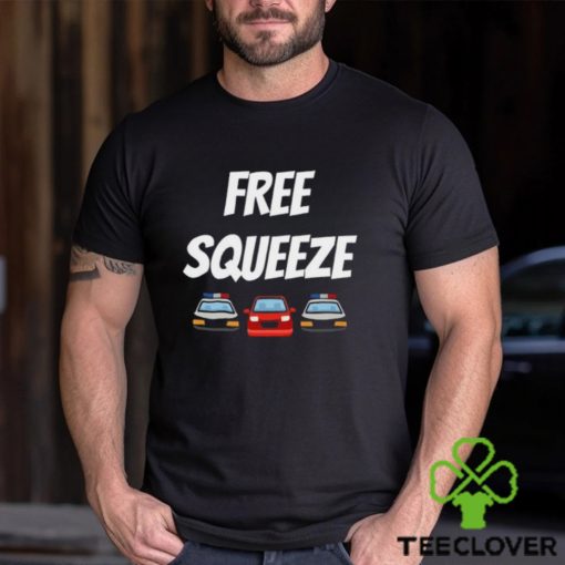 Free Squeeze Shirt