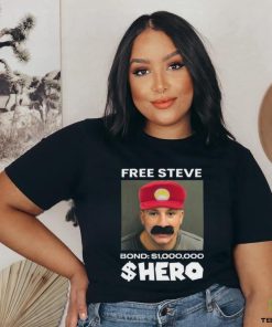 Free Steve The $Hero Bond $1000000 T Shirt