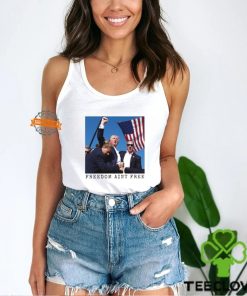 Freedom Ain't Free Trump Shooting Limited Shirt