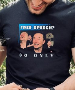 Freedom Speech $8 Elon tTwitter Shirt