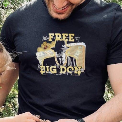 Frees Big Don Fedora Shirt