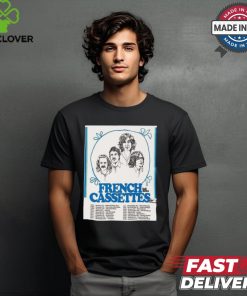 French Cassettes Fall 2024 Tour Dates List North American Wall shirt
