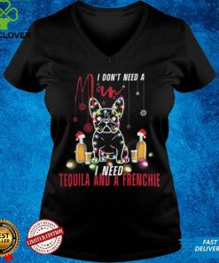 Frenchie I do not need a Man Shirt