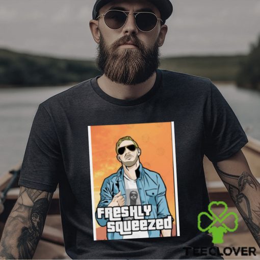 Freshly Squeezed Auto shirt