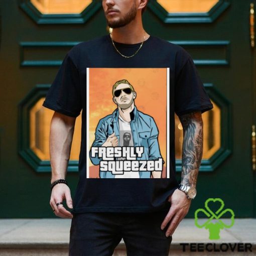 Freshly Squeezed Auto shirt