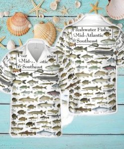 Freshwater Fishes of The Mid Atlantic _ Southeast Hawaiian Shirt For Men And Women Gift New Teams Shirt Aloha Beach