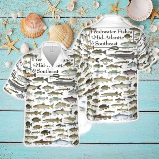 Freshwater Fishes of The Mid Atlantic _ Southeast Hawaiian Shirt For Men And Women Gift New Teams Shirt Aloha Beach