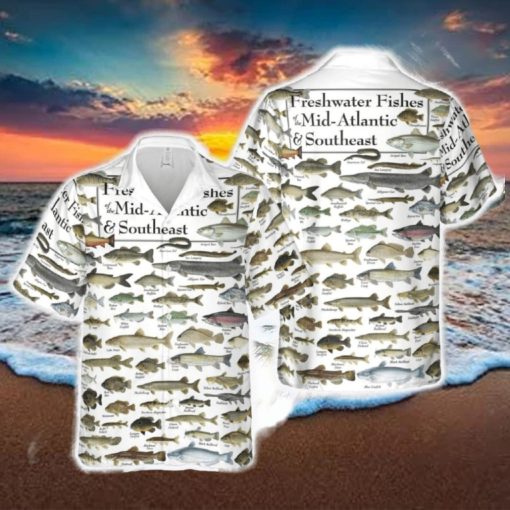Freshwater Fishes of The Mid Atlantic _ Southeast Hawaiian Shirt For Men And Women Gift New Teams Shirt Aloha Beach