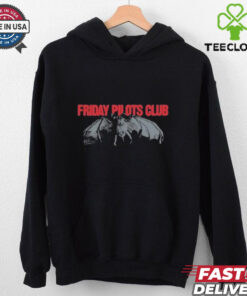 Friday Pilots Club What’s The Point Of Praying For The Wicked Bat T shirt