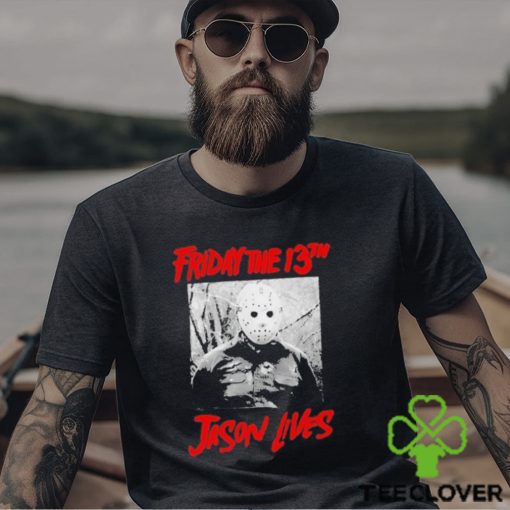 Friday The 13Th Jason Lives Shirt