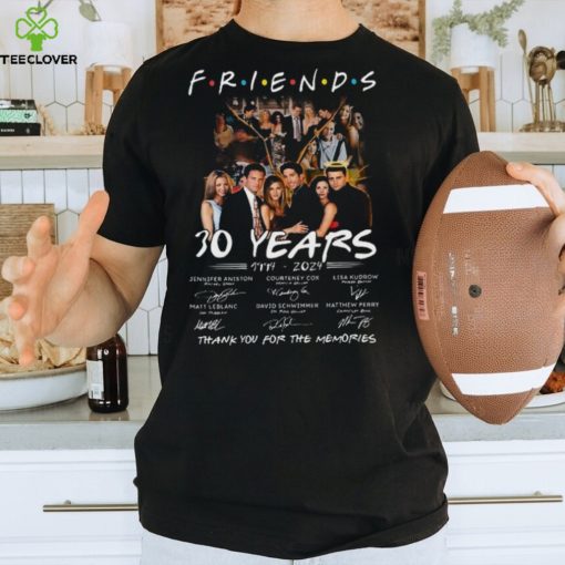 Friends 30 Years 1994 2024 Thank You For The Memories Thoodie, sweater, longsleeve, shirt v-neck, t-shirt Women