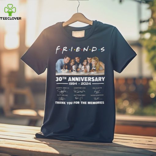 Friends 30th Anniversary 1994 – 2024 Thank You For The Memories T Shirt