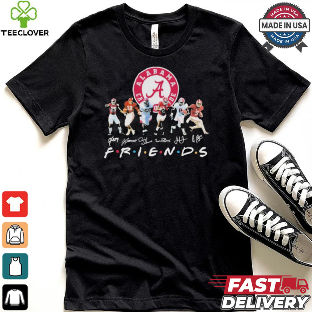 Friends Alabama Crimson Tide Players Signatures Shirt Friends Alabama Crimson Tide Players Signatures Shirt