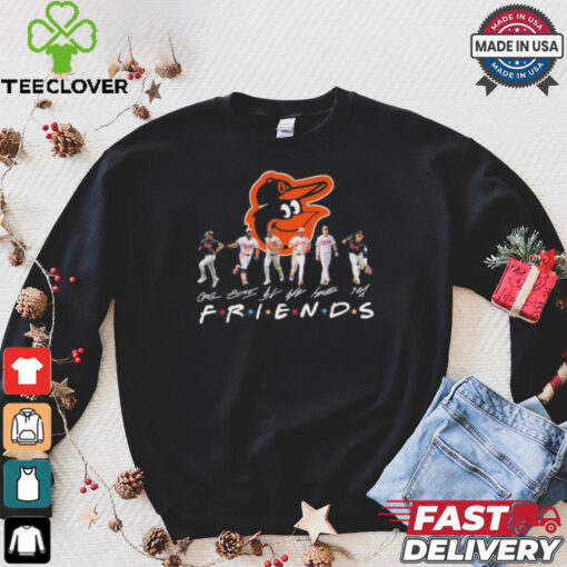 Friends Baltimore Orioles Players Signatures Shirt