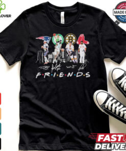Friends Boston Sports Teams Players Signatures Shirt