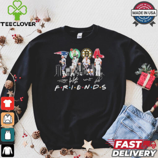 Friends Boston Sports Teams Players Signatures Shirt