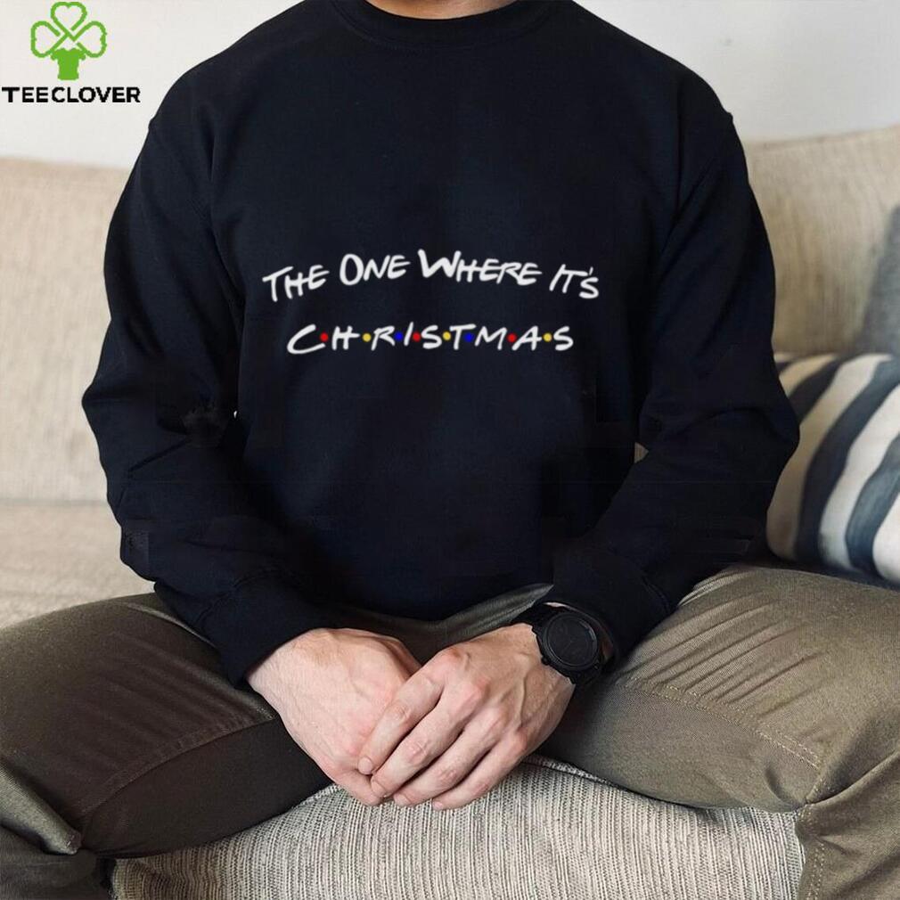 Friends Christmas Shirt Black The One Where It’s Shirt Friends Christmas Shirt Black The One Where It’s Shirt