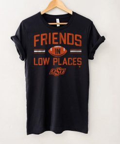 Friends In Low Places Shirt