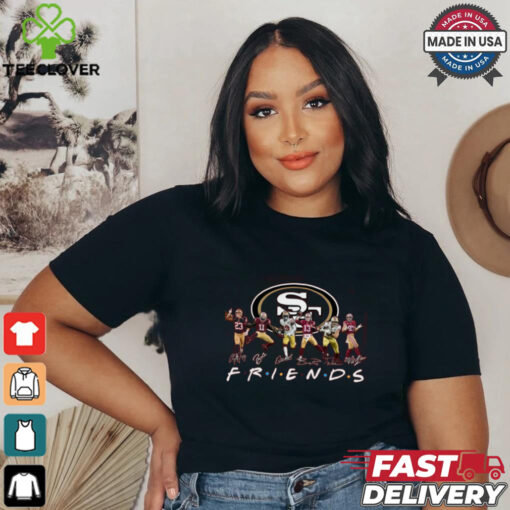 Friends San Francisco 49ers Signatures shirt