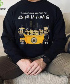 Friends The One Where We Root For Boston Bruins Signature Shirt