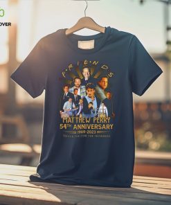 Friends matthew perry 54th anniversary 1969 2023 thank you for the memories signature friends matthew perry shirt 3 Friends matthew perry 54th anniversary 1969 2023 thank you for the memories signature friends matthew perry shirt