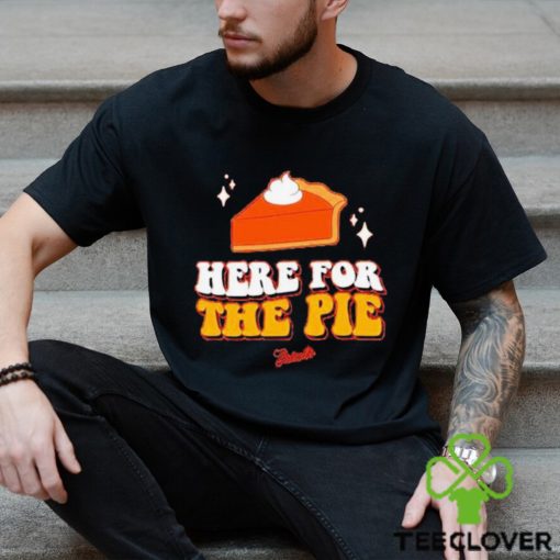 Frisch’s Here For The Pie Shirt