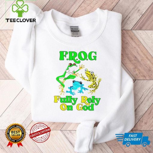 Frog Fully Rely On God T Shirt