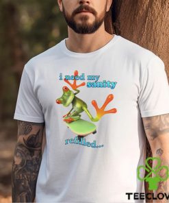 Frog I need my sanity refilled shirt