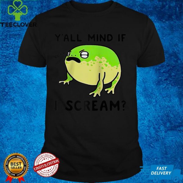 Frog Y’all Mind If I Scream Funny Frog Lovers Men Women Raglan Baseball Tee