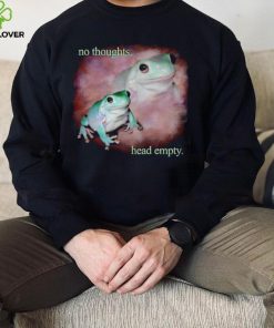 Frog no thoughts head empty photo hoodie, sweater, longsleeve, shirt v-neck, t-shirt