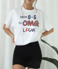 From 0 5 To OMG LFGM 2024 T Shirts