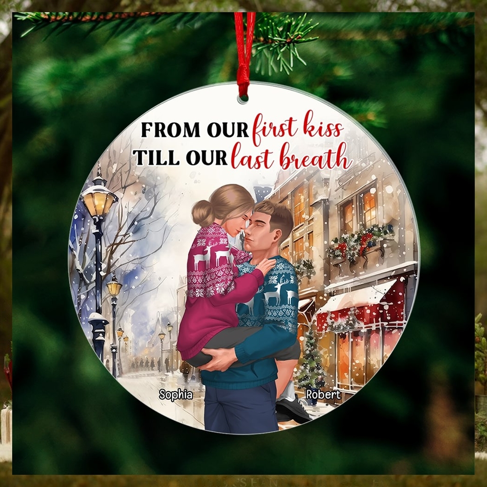 From Our First Kiss Till Our Last Breath Ornament From Our First Kiss Till Our Last Breath Ornament
