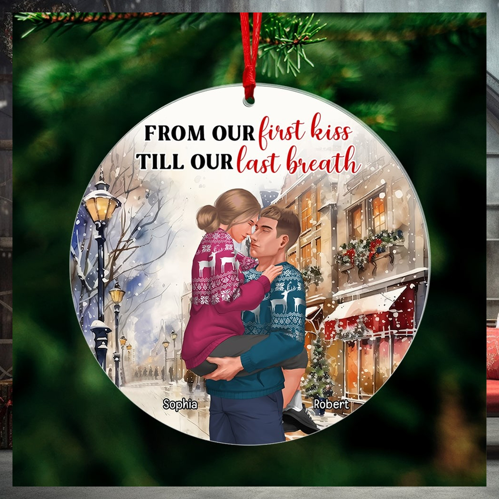 From Our First Kiss Till Our Last Breath Ornament From Our First Kiss Till Our Last Breath Ornament