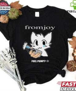 Fromjoy Fuel Pump T Shirt