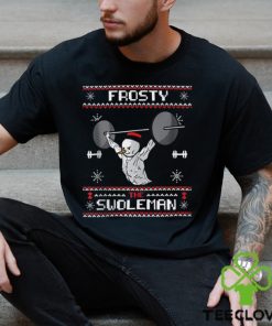 Frosty The Swoleman Ugly Christmas Funny Snowman Gym Shirt