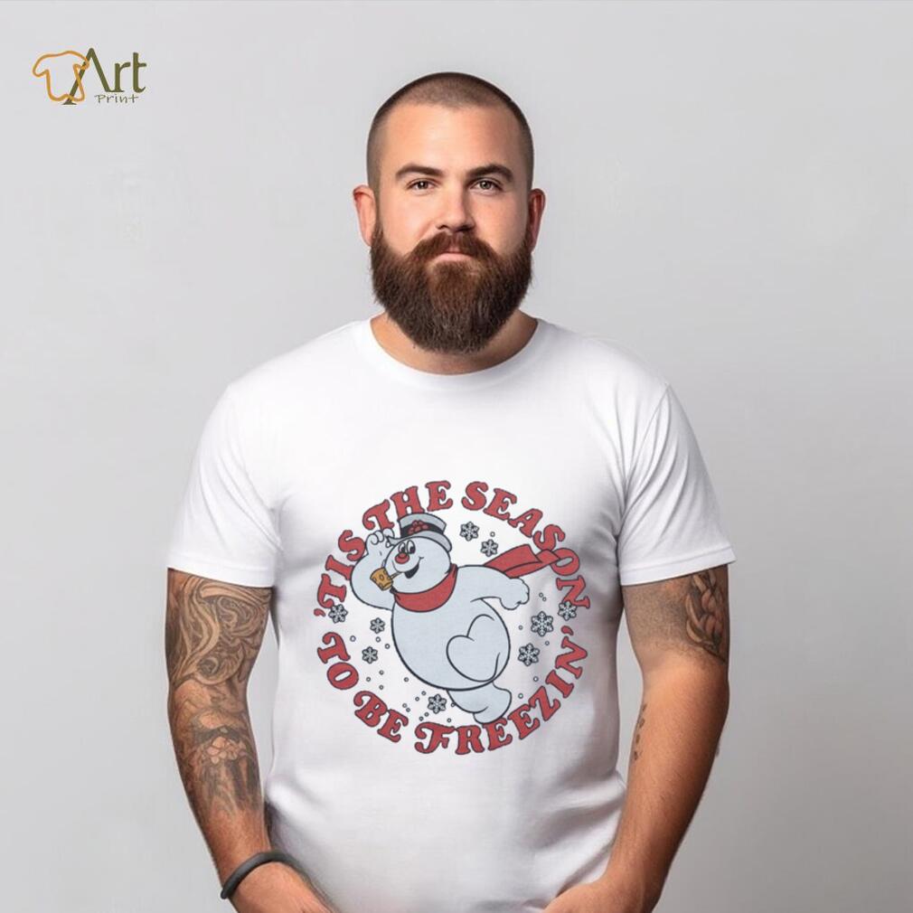 Frosty ‘Tis The Season To Be Freezin’ Shirt Frosty ‘Tis The Season To Be Freezin’ Shirt
