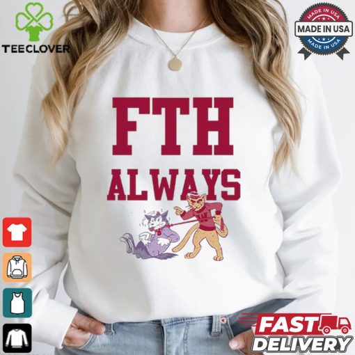 Fth Always T shirt