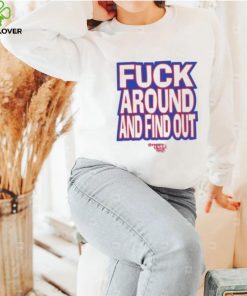 Fuck Around And Find Out Bitch It’s Race Day Shirt