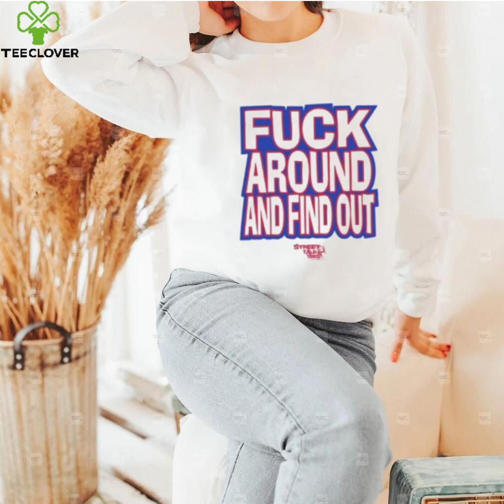 Fuck Around And Find Out Bitch It’s Race Day Shirt Fuck Around And Find Out Bitch It’s Race Day Shirt