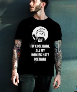 Fuck Ice Bagz All My Homies Hate Ice Bagz hoodie, sweater, longsleeve, shirt v-neck, t-shirt