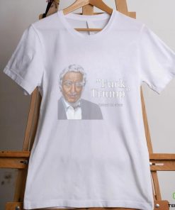 Fuck Trump Robert Di Nero Shirt