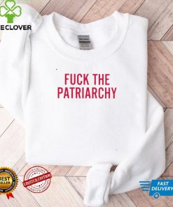 Fuck the patriarchy funny T hoodie, sweater, longsleeve, shirt v-neck, t-shirt