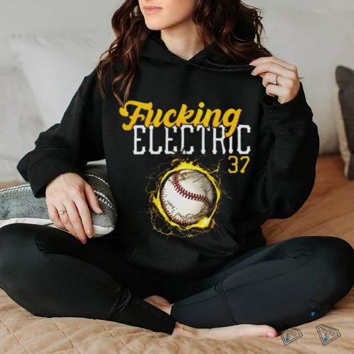 Fucking Electric shirt